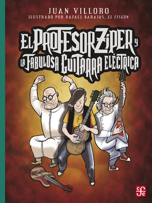 cover image of El profesor Zíper y la fabulosa guitarra eléctrica